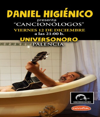 Daniel Higiénico en Palencia (Universonoro)