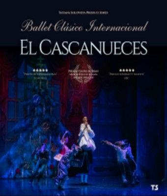 El Cascanueces - Ballet Clásico Internacional en VALLADOLID