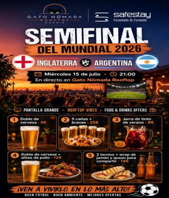 Semifinal del Mundial 2026 en Rooftop Gato Nómada  Inglaterra vs Argentina en Madrid