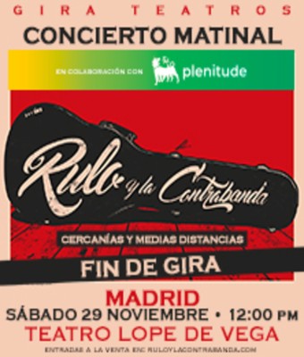 Rulo y La Contrabanda en MADRID
