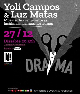 YOLI CAMPOS & LUZ MATAS / LESBODRAMA   en Barcelona