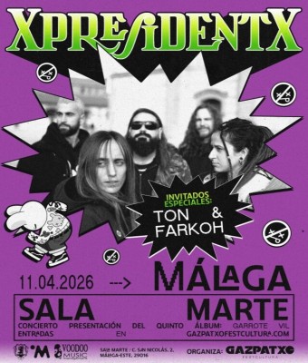 XpresidentX (+ Ton & Farkoh) | Sala Marte | Málaga