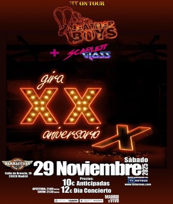 LEATHER BOYS + SCARLETT GLOSS en Madrid