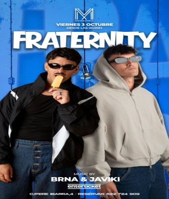 FRATERNITY  - BIENVENIDA CEU en Alicante