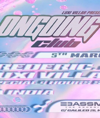 ONGOING presents FREDERIC. b2b LUXI VILLAR 4H SET en Madrid
