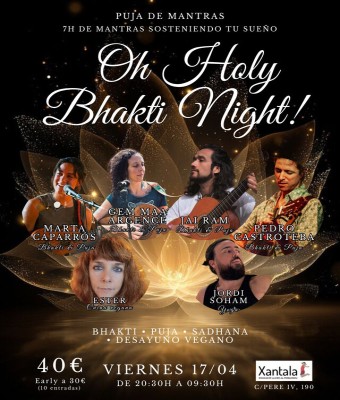 OH HOLY BHAKTI NIGHT Edición Primavera en Barcelona