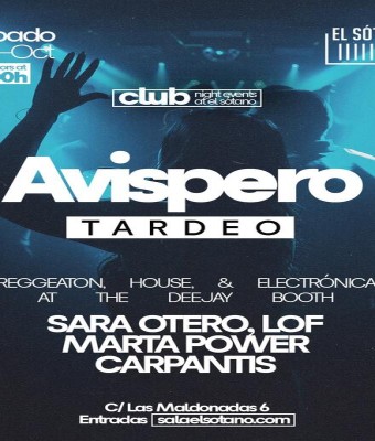 AVISPERO: Sara Otero, Lof, Marta Power, Carpantis en Madrid