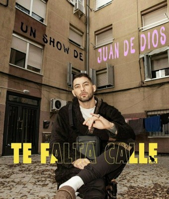 TE FALTA CALLE- Juan De Dios en Madrid