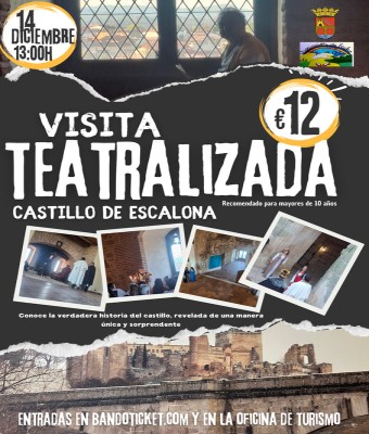 VISITA TEATRALIZADA CASTILLO DE ESCALONA en Toledo