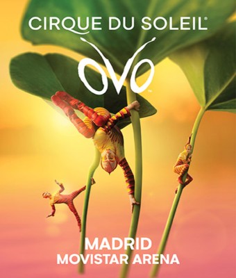 Cirque Du Soleil - Ovo en Madrid