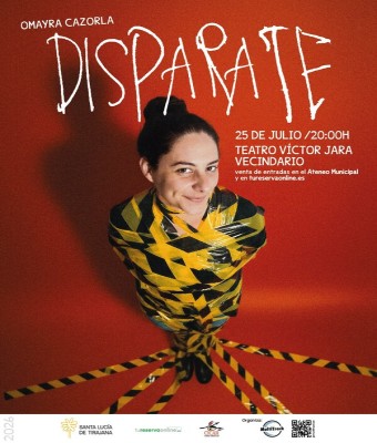 DISPARATE. UN SHOW DE OMAYRA CAZORLA en Gran Canaria