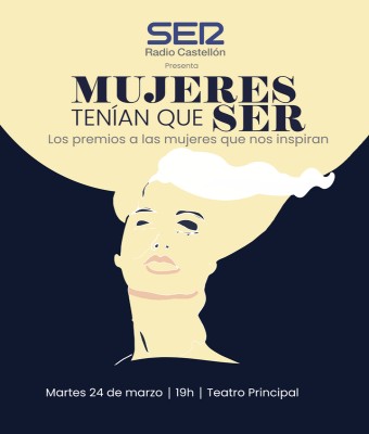 MUJERES TENÍAN QUE SER  en Castellón/Castelló
