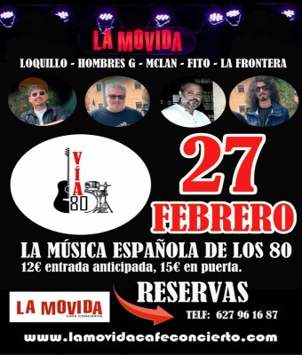 VIA 80 "La música española de los 80" en Balears, Illes