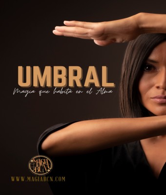 Umbral - Magia que habita en el alma - Gisell Magia BCN en Barcelona