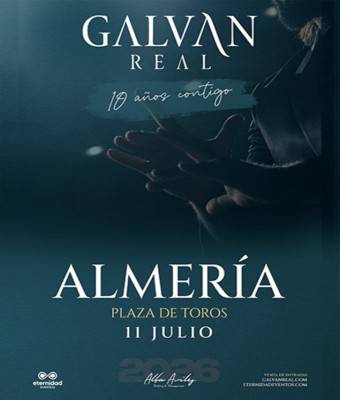 Galván Real - Gira 10 Aniversario en Almería
