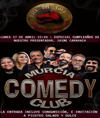 MURCIA COMEDY CLUB ESPECIAL CUMPLEAÑOS DE JAIME CARAVACA