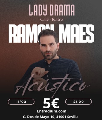 Ramon Maes - Acústico en Sevilla