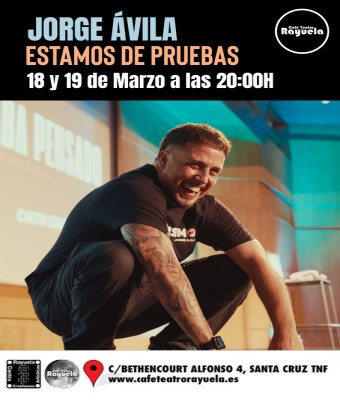 Estamos de Pruebas - Jorge Ávila en Santa Cruz de Tenerife