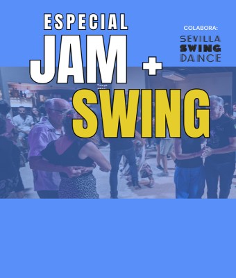 JAM  SWING: ESPECIAL INICIO TEMPORADA en Sevilla