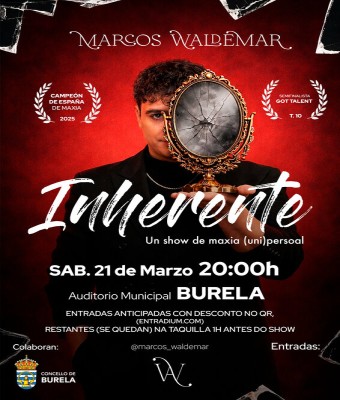 "INHERENTE" de Marcos Waldemar en BURELA. Show de magia Familiar. en Lugo