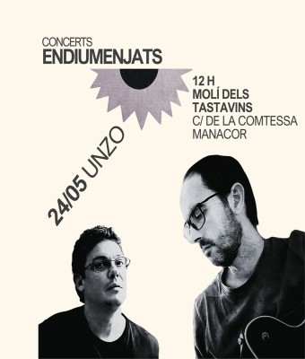 Concerts Endiumenjats - Unzo en Balears, Illes