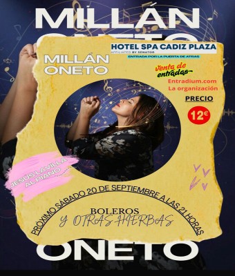 Milián Oneto - Boleros y otras hierbas  en Cádiz