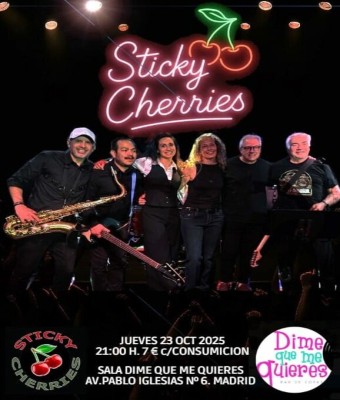 Sticky Cherries en Madrid