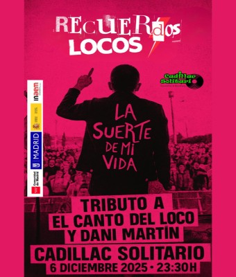 Recuerdos Locos - Tributo El Canto del Loco y Dani Martín en Madrid