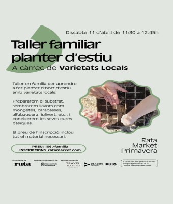 Taller Rata Market Primavera: taller familiar planter d'estiu en Balears, Illes