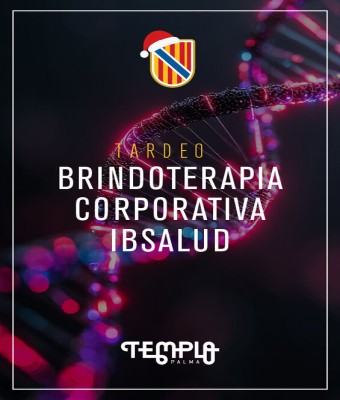 TARDEO BRINDOTERAPIA CORPORATIVA IBSALUD en Balears, Illes