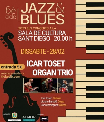 6è Cicle de Jazz & BLues- Icar Toset Organ Trio en Balears, Illes