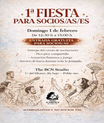 Peña Flamenca Poble-Sec "1ª FIESTA PARA SOCIOS" en Barcelona