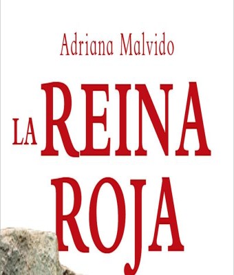 Presentación de libro   La Reina Roja, de Adriana Malvido en Madrid