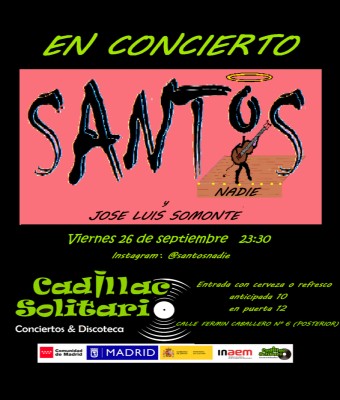 Santos Nadie  José Luis Somonte en Madrid